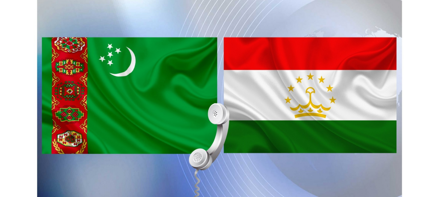 TELEPHONE CONVERSATION BETWEEN THE PRESIDENTS OF TURKMENISTAN AND TAJIKISTAN